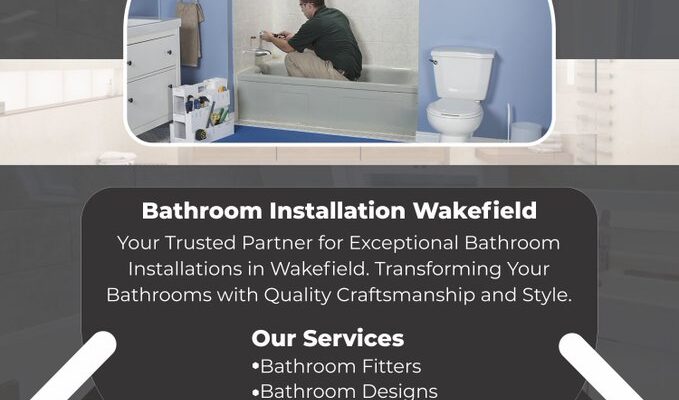 Bathroom Installation Wakefield