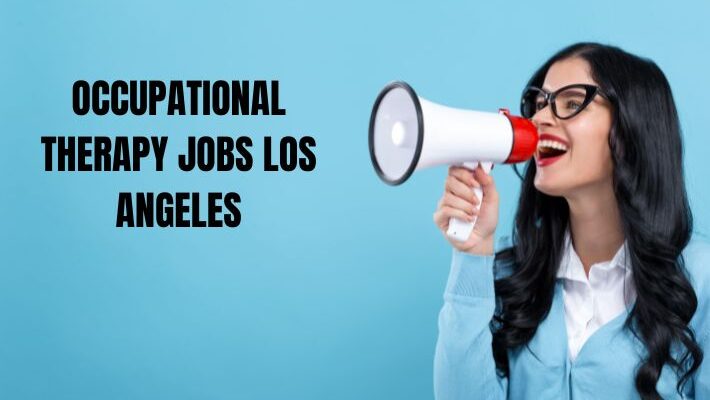 occupational therapy jobs los angeles