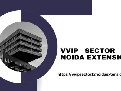 VVIP Sector 12 Noida Extension