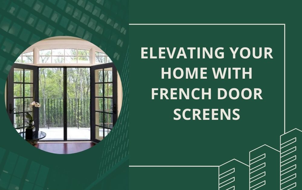 French Door Screens