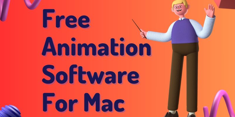 Free Animation Software For Mac