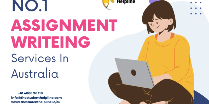 No.1 Assignment Writing Services In Australia