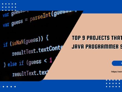 _Top 9 Projects That Every Java Programmer Should Know