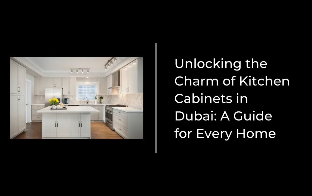 Kitchen cabinet in Dubai