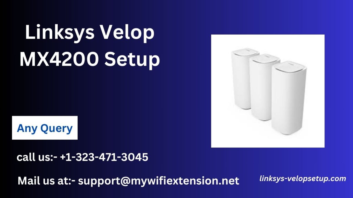 Linksys Velop MX4200 Setup