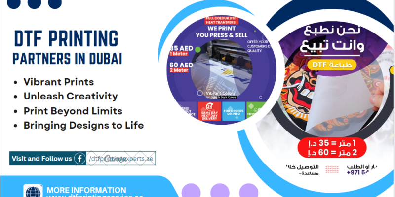 Top DTF Printing Partners in Dubai: Your Ultimate Guide