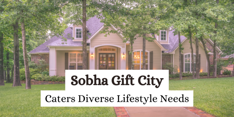 Sobha Gift City