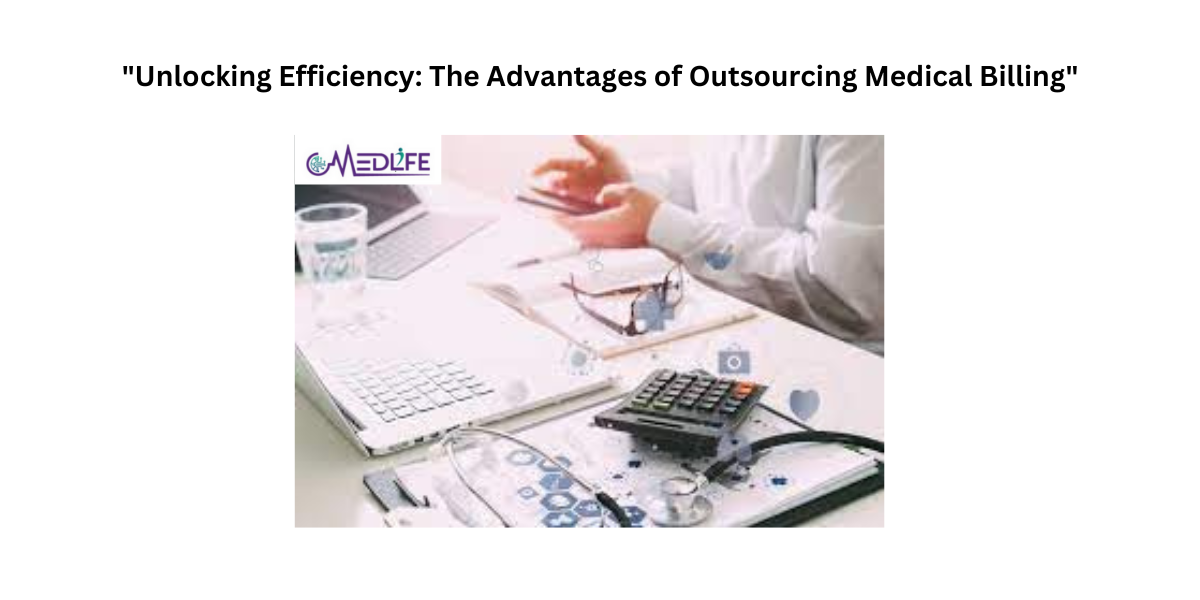 , we explore the significance of Outsourcing Medical Billing and how industry leader Medlife MBS stands at the forefront of providing efficient and reliable solutions for healthcare organizations.