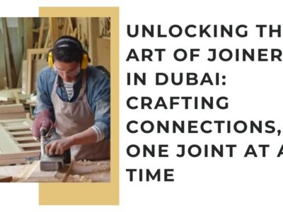 Joinery In Dubai