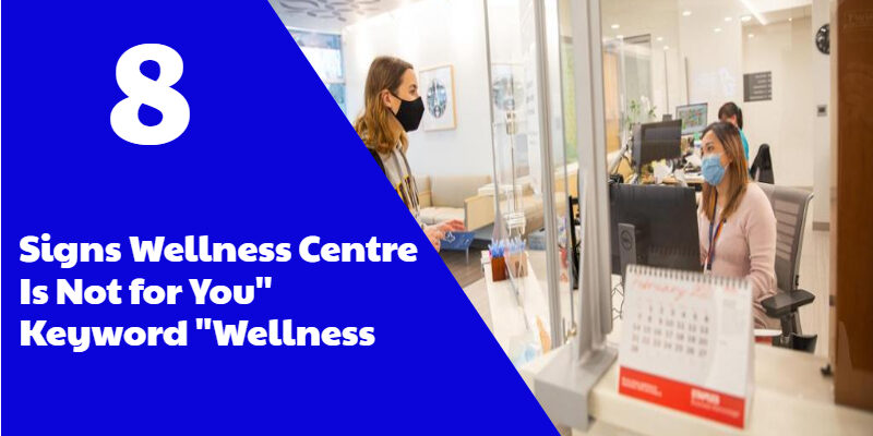 Wellness Centre