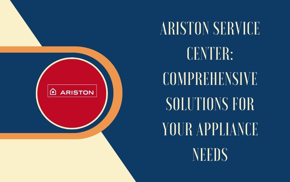 Ariston Service Center Dubai