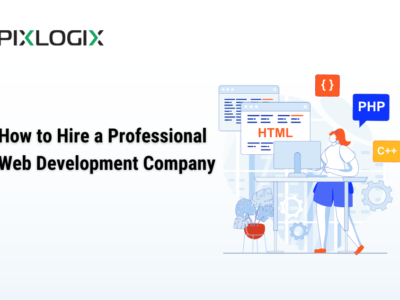How to Hire a Professional Web Development Company