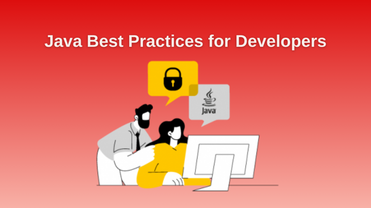 Java Best Practices for Developers