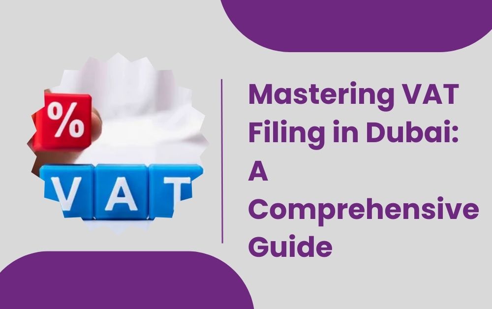 VAT filing in Dubai