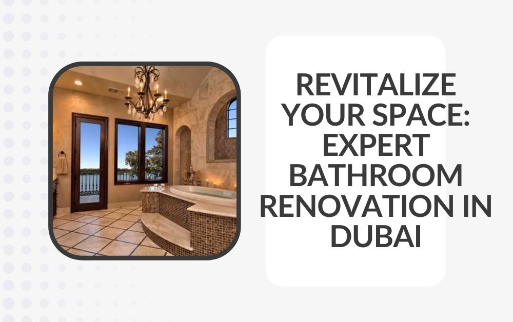 bathroom renovation dubai