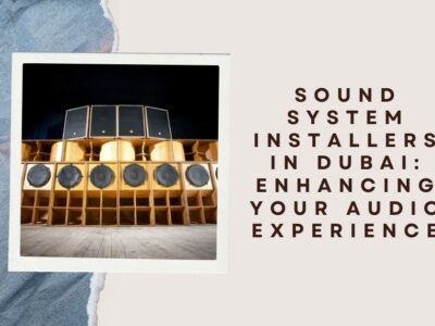 sound system installers in dubai