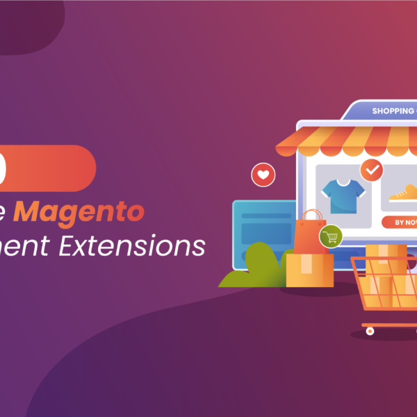 Top 10 Innovative Magento Development Extensions