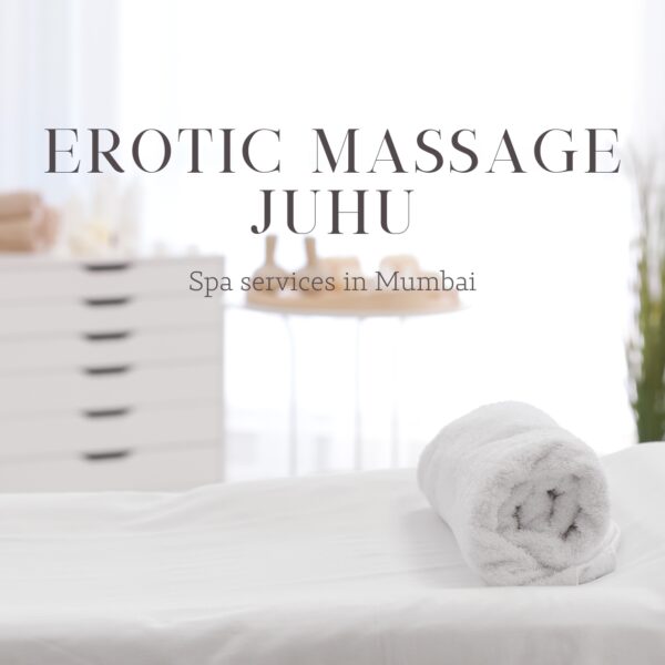 erotic massage juhu