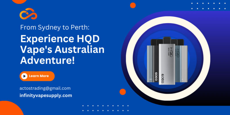 HQD Vape Australia