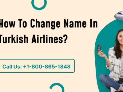 How To Change Name In Turkish Airlines