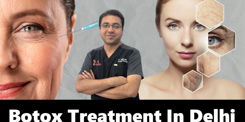 Botox treatment in Delhi