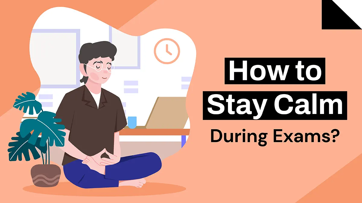 Tips and Tricks To Stay Calm and Confident During Government Exam