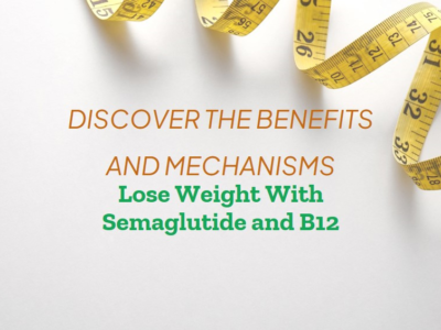 semaglutide with b12 for weight loss