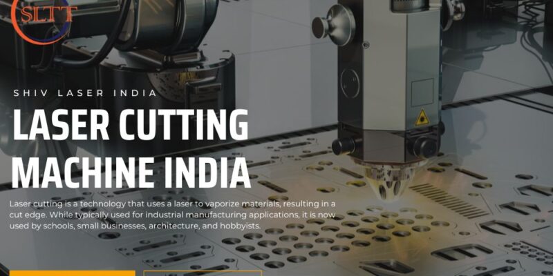 Laser Cutting Machine India