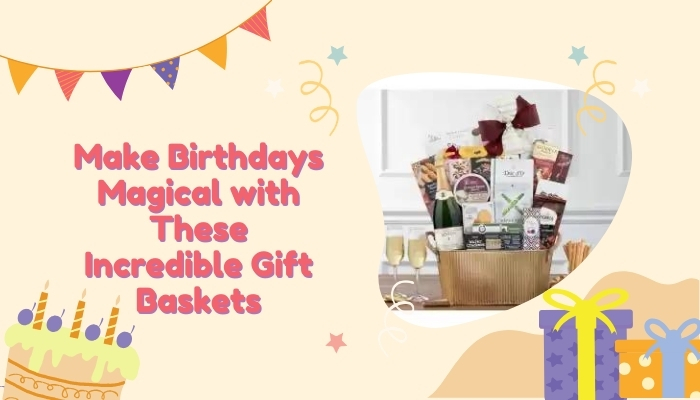 birthday gift baskets