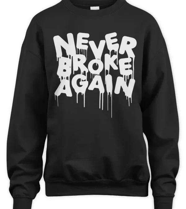 Never-Broke-Again-