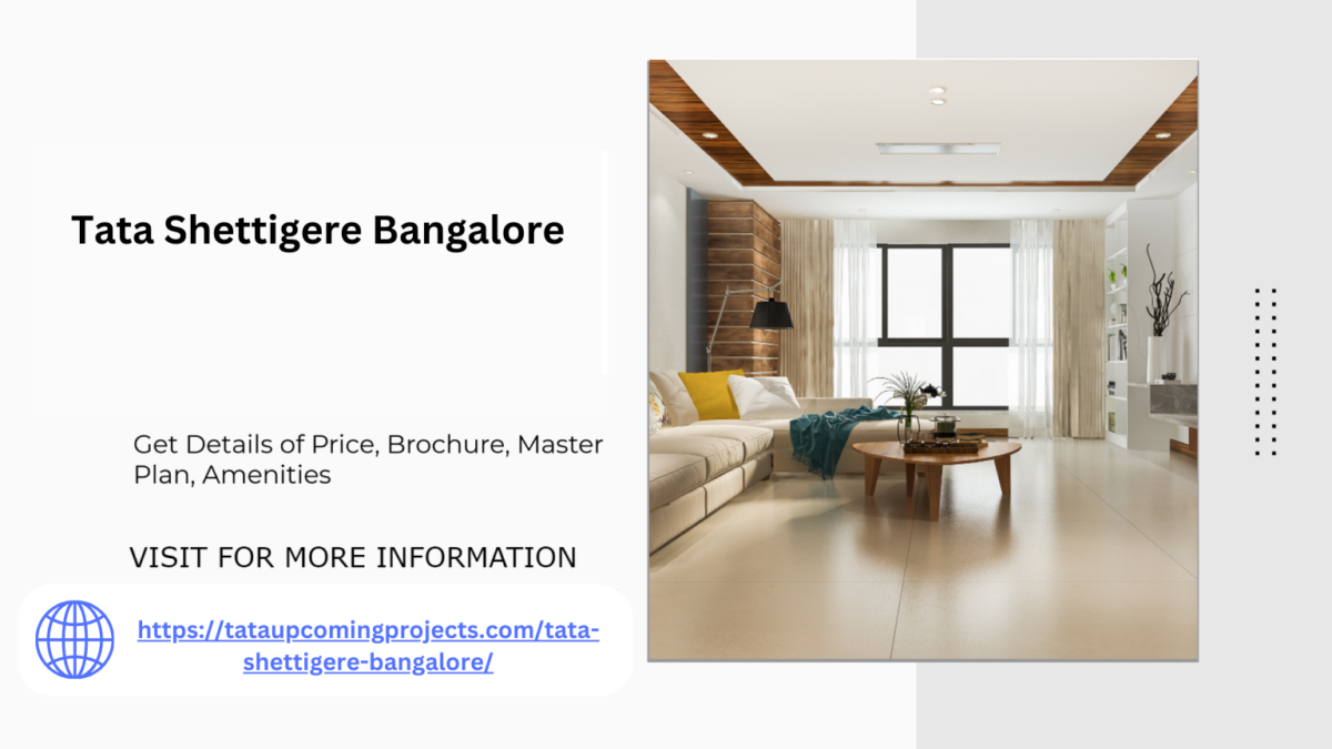 Tata Shettigere Bangalore