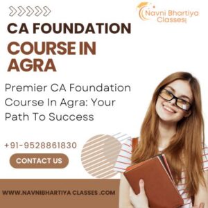 CA Foundation Course | Ca Institute in Agra | CA Foundation COurse in Agra