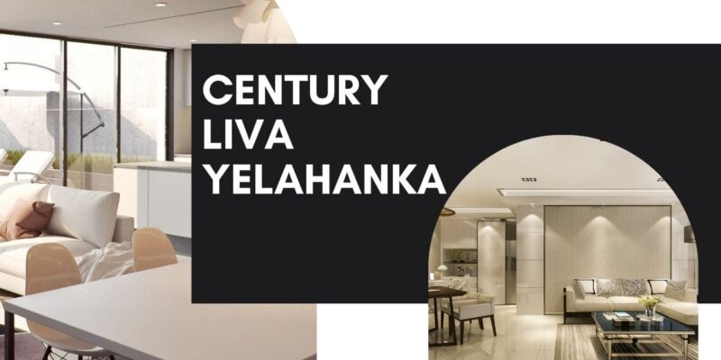 Century Liva Yelahanka