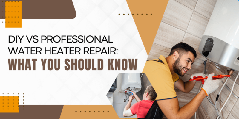 DIY vs Professional Water Heater Repair_ What You Should Know