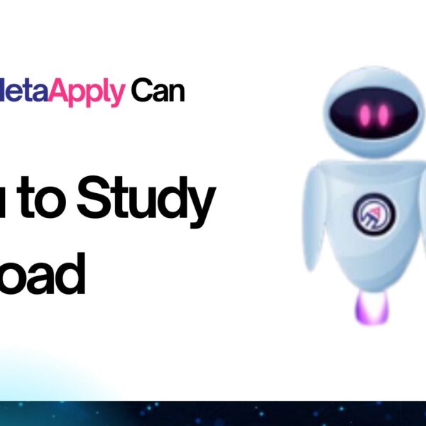 How MetaApply Can Help You to Study Abroad