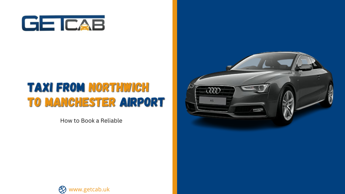 Taxi-from-Northwich-to-Manchester-Airport