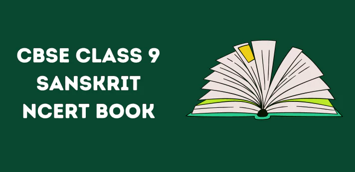 NCERT Class 9 Sanskrit Book