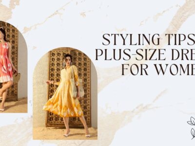 Styling Tips for Plus-Size Dresses for Women