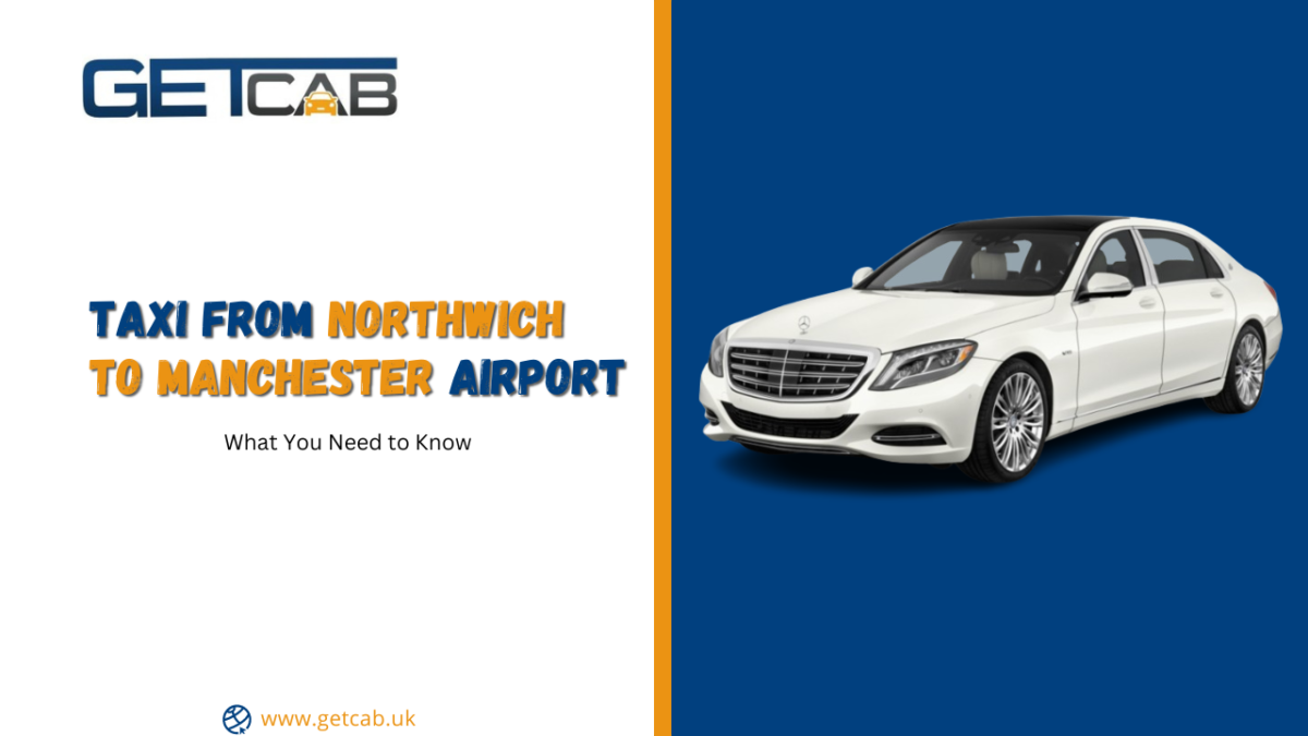 Taxi-from-Northwich-to-Manchester-Airport