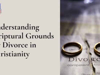 Scriptural Grounds for Divorce