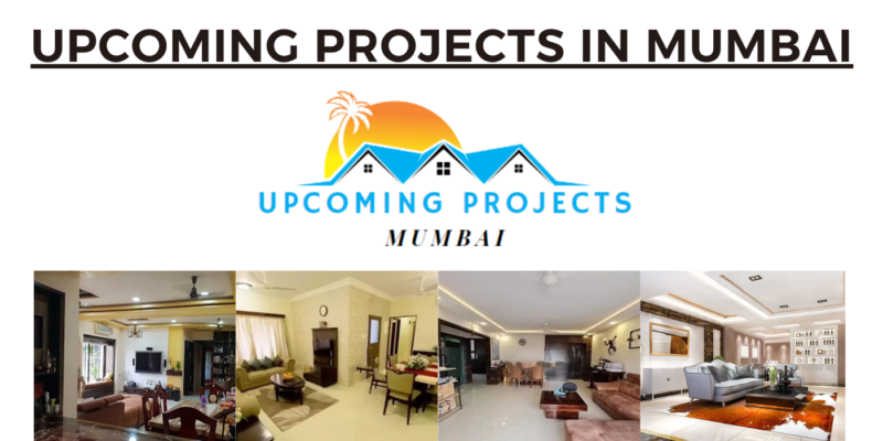 Upcoming Residential Projects in Mumbai