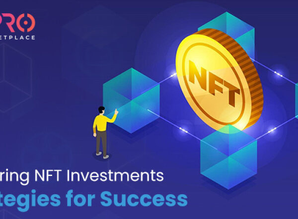 mastering nft investments strategies for success