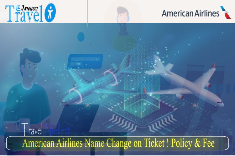 American Airlines Name Change Policy