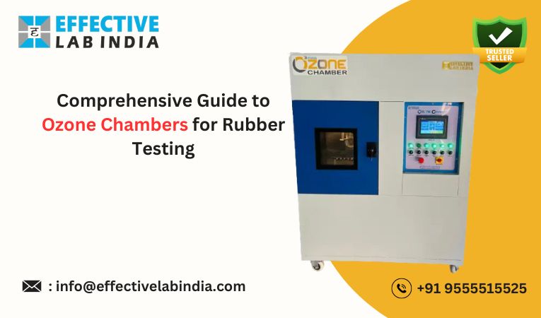 Comprehensive Guide to Ozone Chambers for Rubber Testing