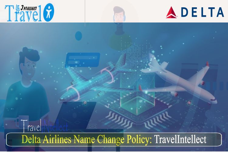 Delta Name Change Policy