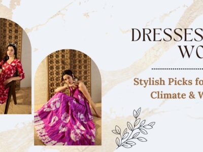 Dresses for Women Stylish Picks for Every Climate & Weather