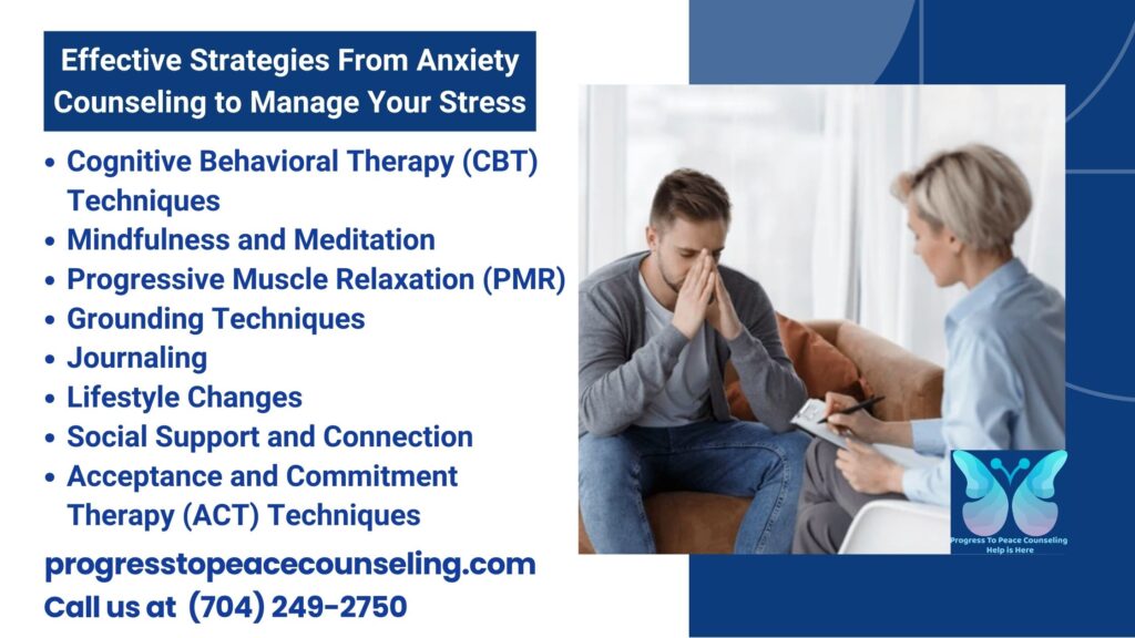 Effective Strategies From Anxiety Counseling to Manage Your Stress