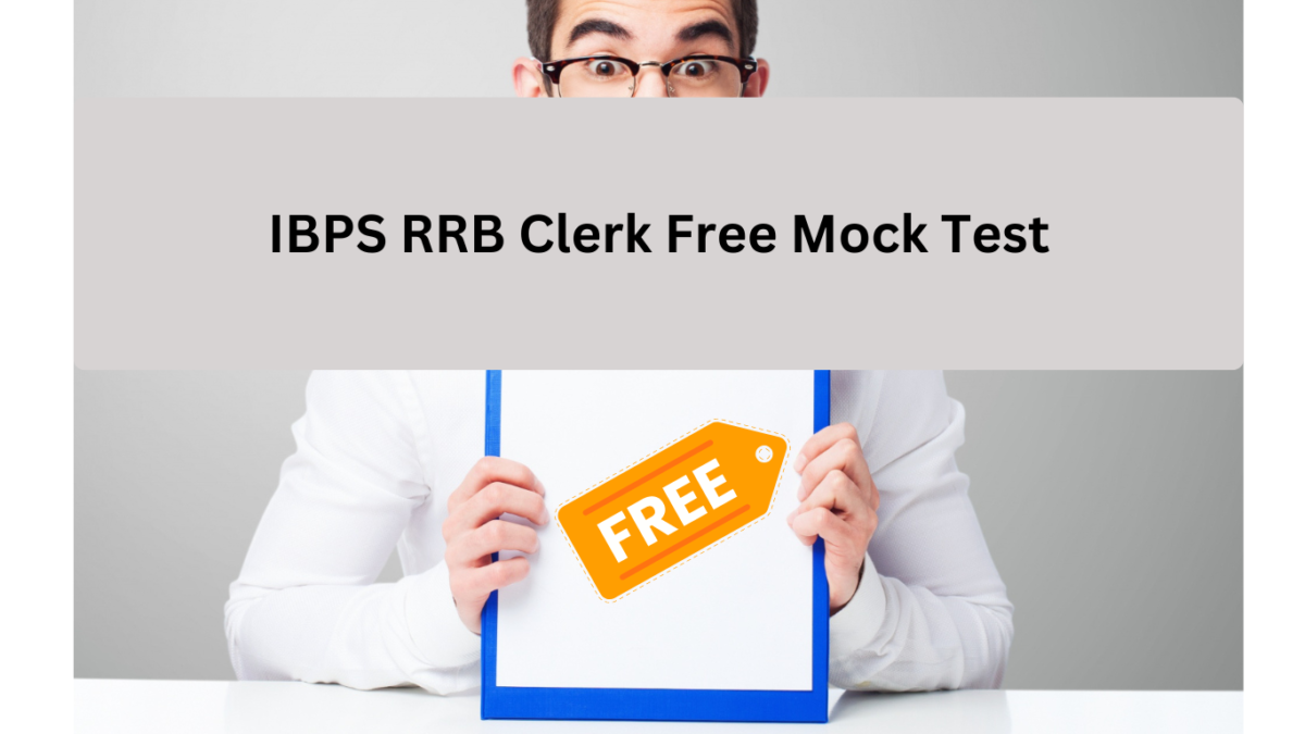 Why IBPS RRB Clerk Mock Tests Are Essential for Exam Success