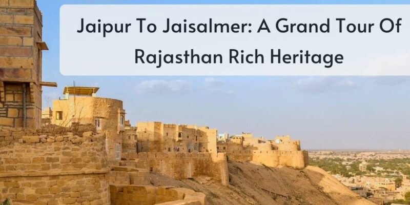 Jaipur To Jaisalmer