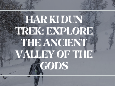 Har Ki Dun Trek